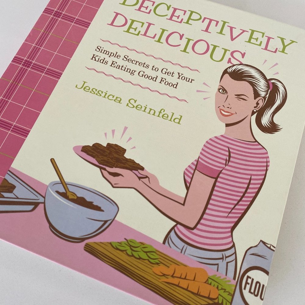 Deceptively Delicious By Jessica Seinfeld